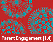 Parent Engagement [1.4]